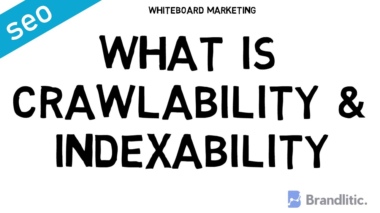 What is Crawlability and Indexability in SEO | Whiteboard Marketing