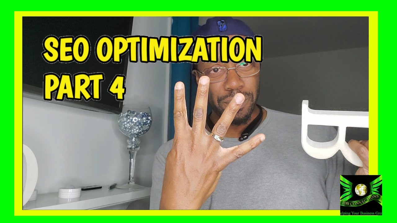 What is SEO Optimization for Business owners part 4