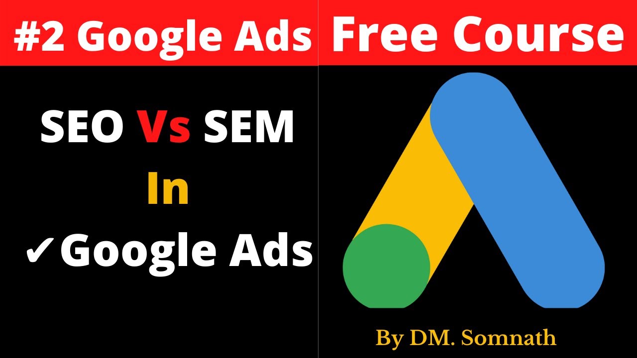 SEO Vs SEM | Google Ads | Difference Between SEO and SEM | What is SEM |What is SEO | Lean SEM