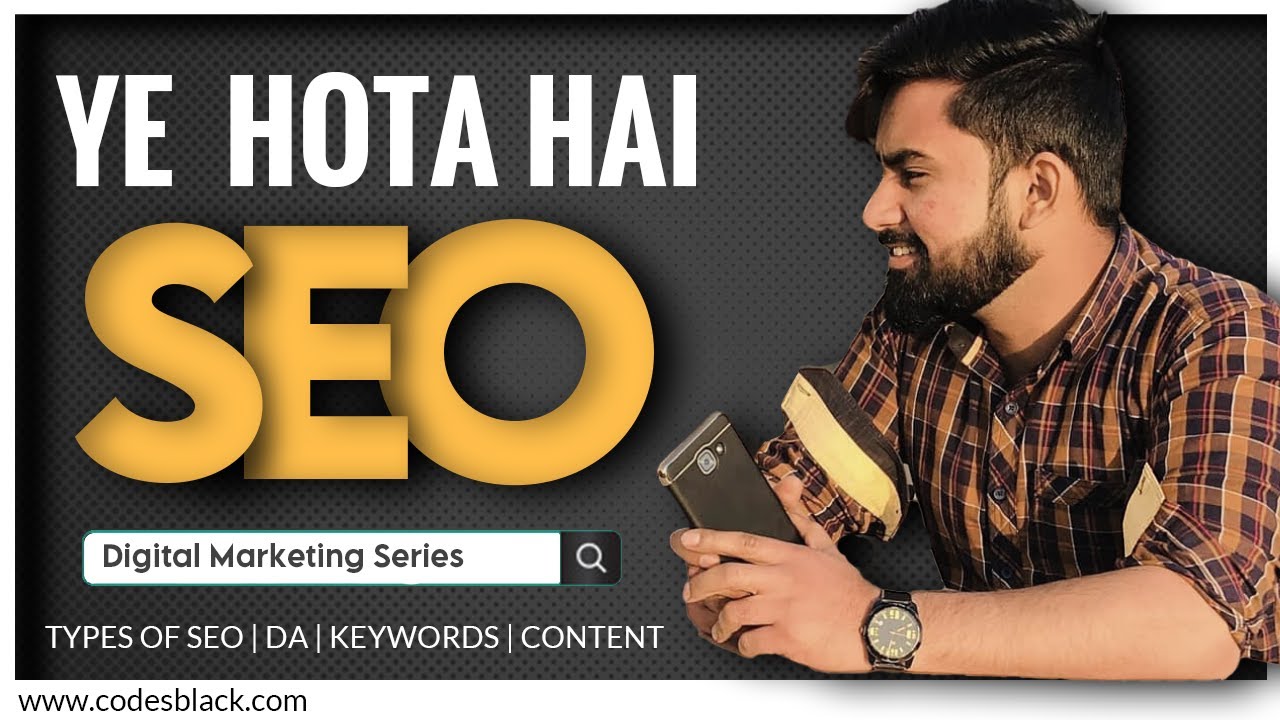 What is SEO? Explained in Hindi - Types of SEO | Keywords | Domain Authority | Content | Tarun Show