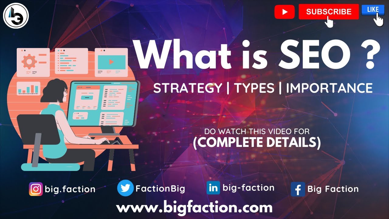 What is SEO ? | SEO क्या है ? | Search Engine Optimization |  Rank Websites In Hindi | BIG FACTION