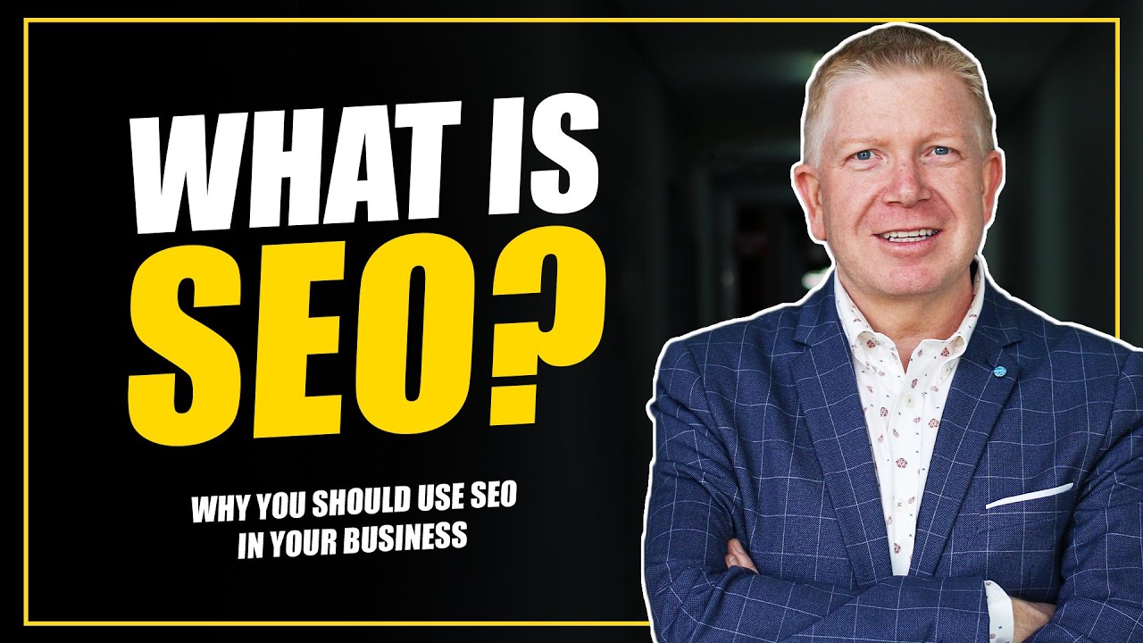 What is SEO? Why you should use it in your Business