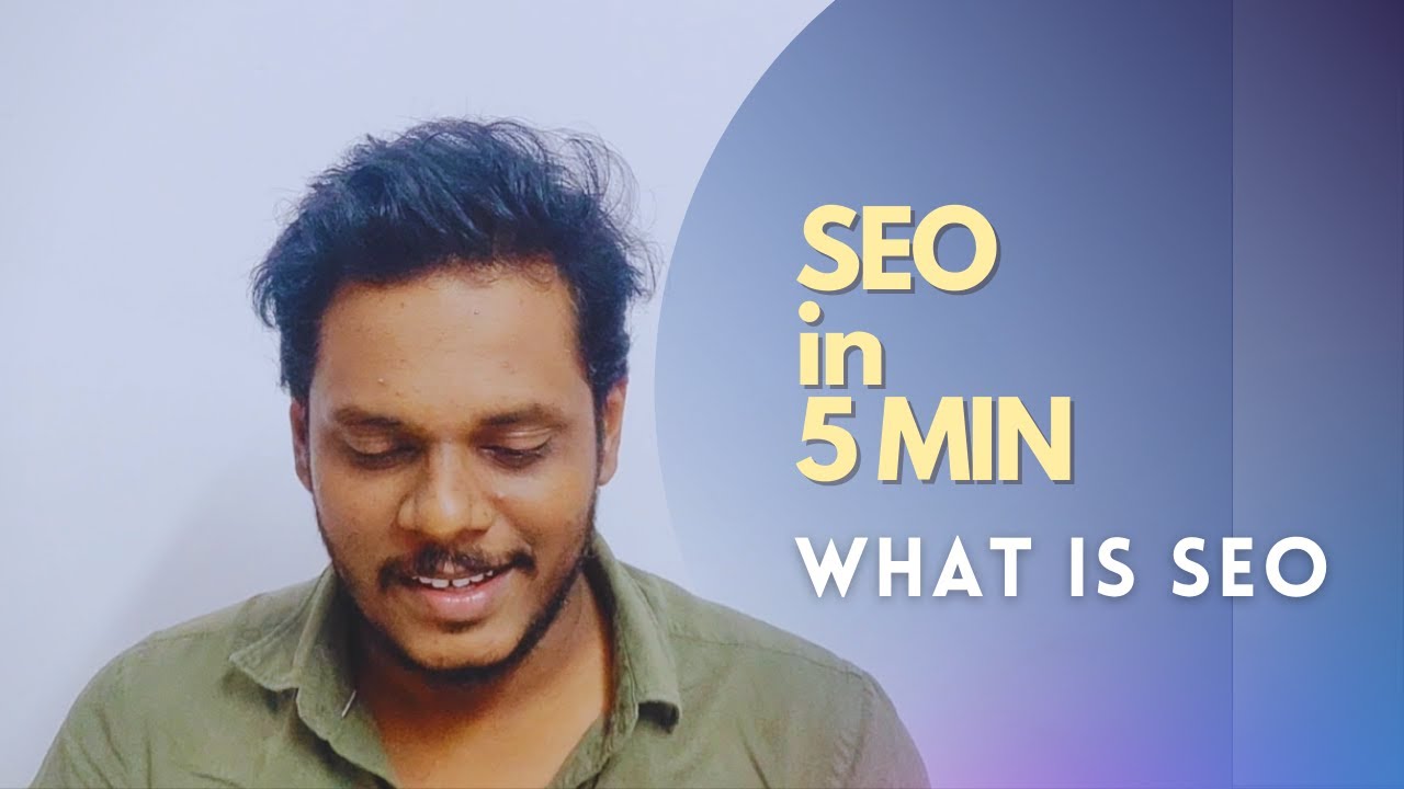 SEO In 5 Minutes | What Is SEO | SEO Explained | SEO Tutorial