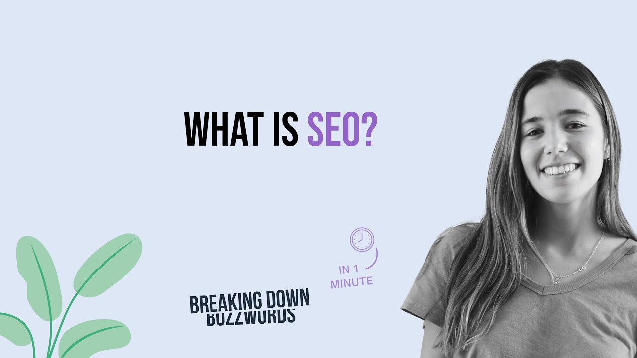 What is SEO? Explained in 1 Minute | Tech Definitions | Breaking Down Buzzwords