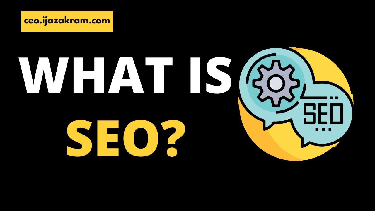 What is SEO?