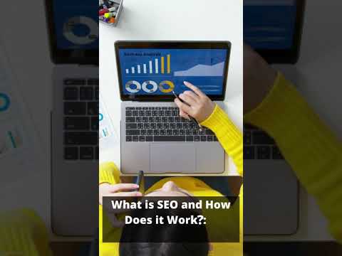 What is SEO and How Does it Work? A Comprehensive Guide