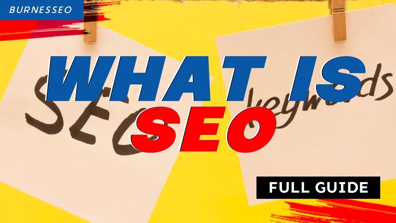 What Is SEO?