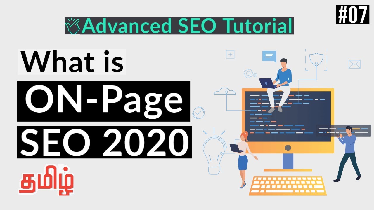 What is On page SEO? | How to do on page SEO in Tamil | Guide For Beginners [2020] | Part-07