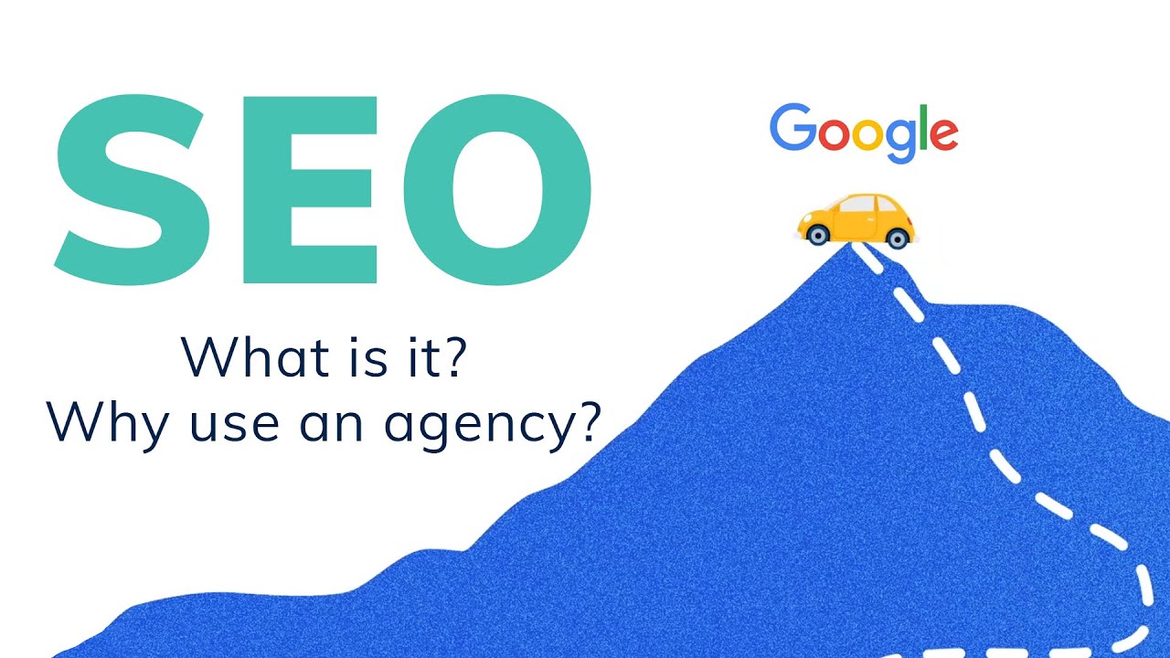 SEO: What Is it? Why Use an Agency?